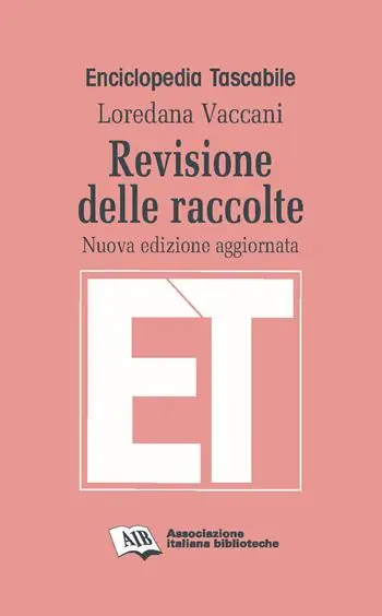 Revisione delle raccolte. Nuova ediz. Miglior Prezzo