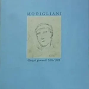 Promozione Esclusiva Modigliani. Disegni giovanili 1896-1905. Ediz. illustrata
