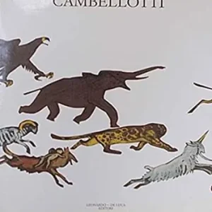 Cambellotti illustratore. Catalogo. Ediz. illustrata Prezzo Ridotto