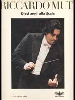 Professionale Riccardo Muti. Dieci anni alla Scala. Ediz. illustrata