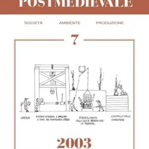 Archeologia postmedievale. Società, ambiente, produzione (2003). Vol. 7 Saldi