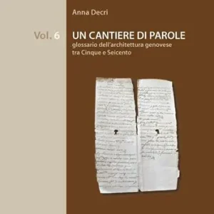 Un cantiere di parole. Glossario dell‘architettura genovese tra Cinque e Seicento Sconto