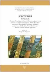 Scoppieto. Vol. 2 I materiali. Esclusivo