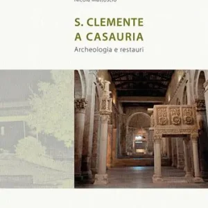 Promozione San Clemente a Casauria. Archeologia e restauri