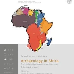 Super Prezzo Archaeology in Africa. Potentials and perspectives on laboratory & fieldwork research. Nuova ediz.