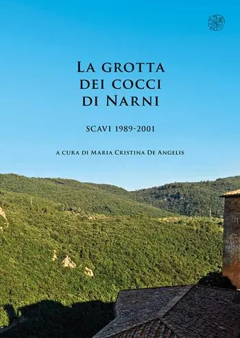 Direttamente Dal Produttore La grotta dei cocci di Narni. Scavi 1989-2001. Nuova ediz.