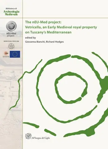The Neu-Med project Vetricella, an Early Medieval royal property on Tuscany’s Mediterranean Offerta Lampo