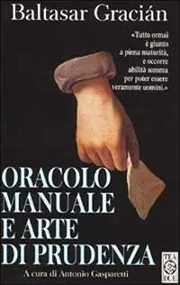 Offerta Oracolo manuale e arte di prudenza
