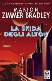 La sfida degli Alton Più Venduto