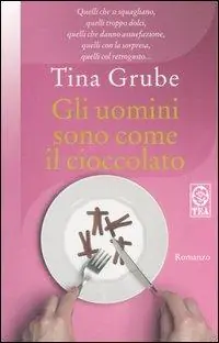 Affare Gli uomini sono come il cioccolato