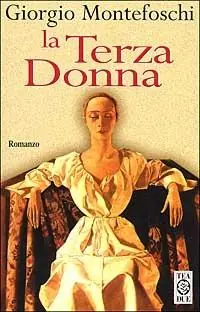 La terza donna Esclusivo