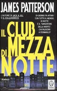 Il club di mezzanotte A Buon Prezzo