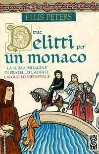 Due delitti per un monaco Nuovo Arrivo