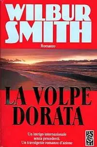 La Volpe dorata Must-Have
