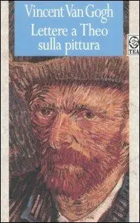 Lettere a Theo sulla pittura Prezzo Scontato