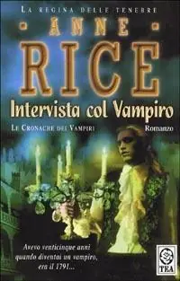 Intervista col vampiro. Le cronache dei vampiri Sconto