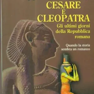 Di Tendenza Cesare e Cleopatra. Gli ultimi giorni della Repubblica romana