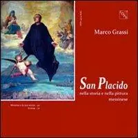 Non Perdere San Placido nella storia e nella pittura messinese