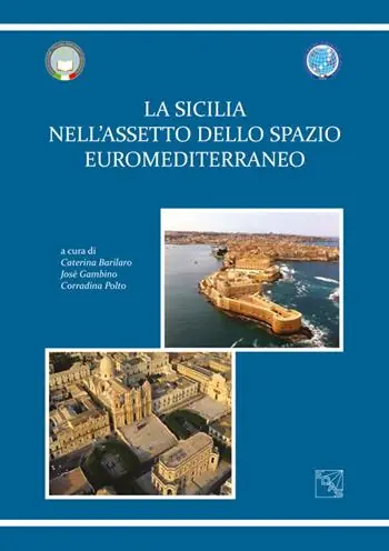 La Sicilia nell‘assetto euromediterraneo Ultima Occasione