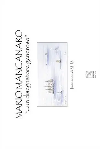 Compra Online Mario Manganaro. «... un disegnatore generoso». In memoria di M. M.. Ediz. illustrata