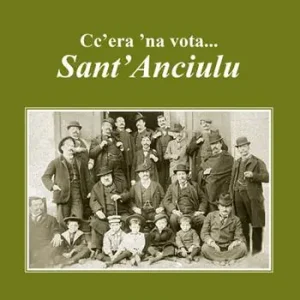Cc‘era ‘na vota... sant‘Anciulu Super Prezzo