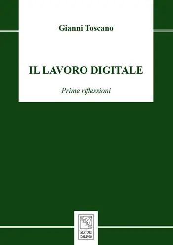 Il lavoro digitale. Prime riflessioni Novità