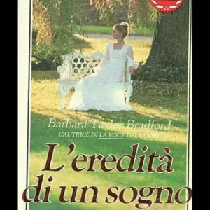 L‘ eredità di un sogno Offerta Lampo