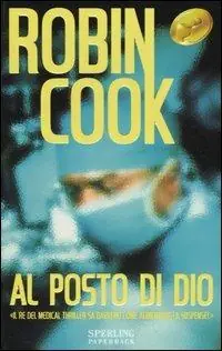 Non Perdere Al posto di Dio