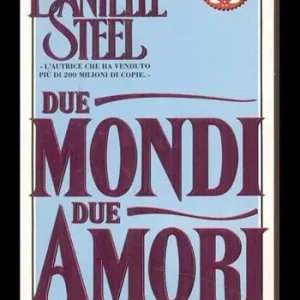 Offerta Limitata Due mondi due amori
