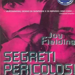 Segreti pericolosi Ordina Subito