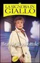Brandy & pallottole. La signora in giallo Compra Oggi Stesso