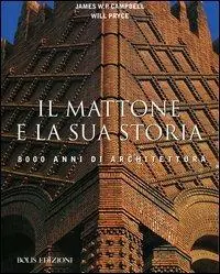 Il mattone e la sua storia. 8000 anni di Architettura Promo Stagionale