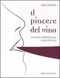 Offerta Il piacere del vino. Massima soddisfazione in piccoli sorsi