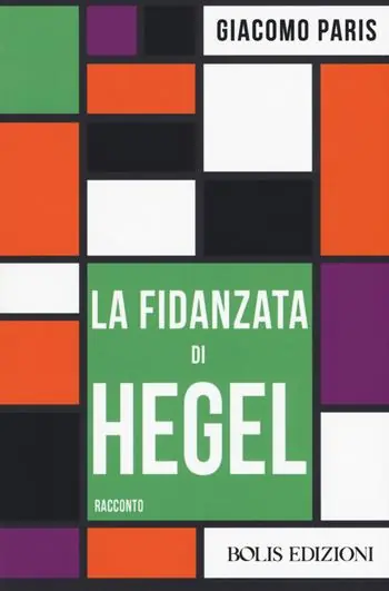 Prezzo Ridotto La fidanzata di Hegel