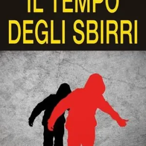 Il tempo degli sbirri Offerta Limitata