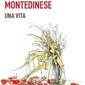Montedinese. Una vita Spedizione Espresso