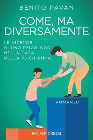 Come, ma diversamente. Le vicende di uno psicologo nella casa della psichiatria Quantità Limitata