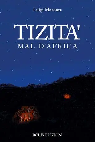 Tizità mal d‘Africa Ultimissimo Modello
