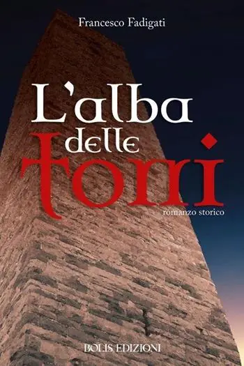 Prezzo Ridotto L‘alba delle torri