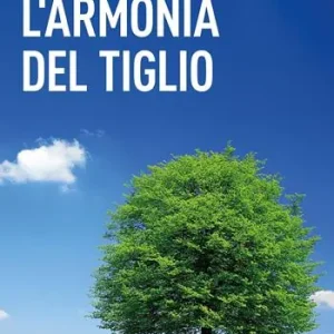 L‘armonia del tiglio Offerta Speciale