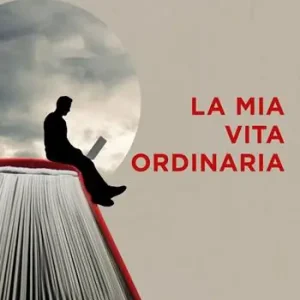 La mia vita ordinaria Di Tendenza
