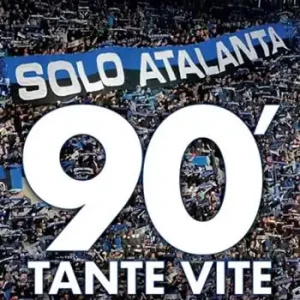 Solo Atalanta. 90‘. Tante vite Quantità Limitata