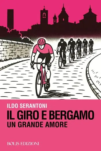 Super Prezzo Il giro e Bergamo. Un grande amore