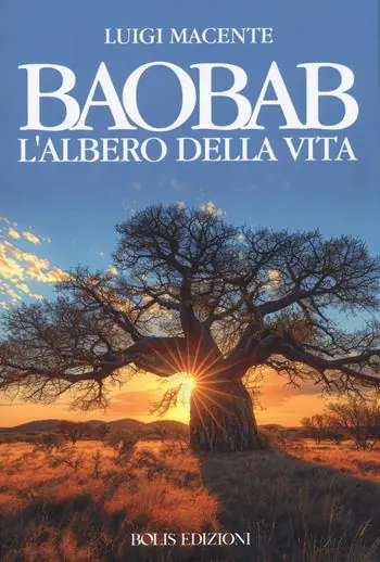 Baobab. L‘albero della vita Di Tendenza