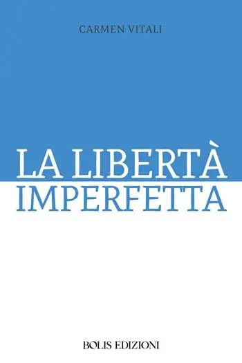 La libertà imperfetta Consegna Rapida