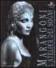 Bestseller Marangoni, l‘atelier dei sogni. Gioielli di scena da Maria Callas a Madonna