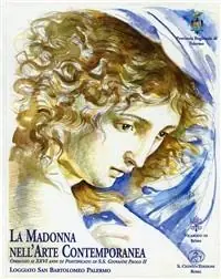Saldi La Madonna nell‘arte contemporanea. Omaggio ai ventisei anni di pontificato di s. s. Giovanni Paolo II