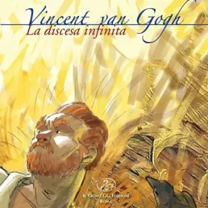 Vincent Van Gogh. La discesa infinita Economico