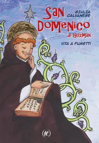 San Domenico di Guzmán. Vita a fumetti Nuovo Arrivo
