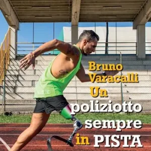 Bruno Varacalli. Un poliziotto sempre in pista Occasione